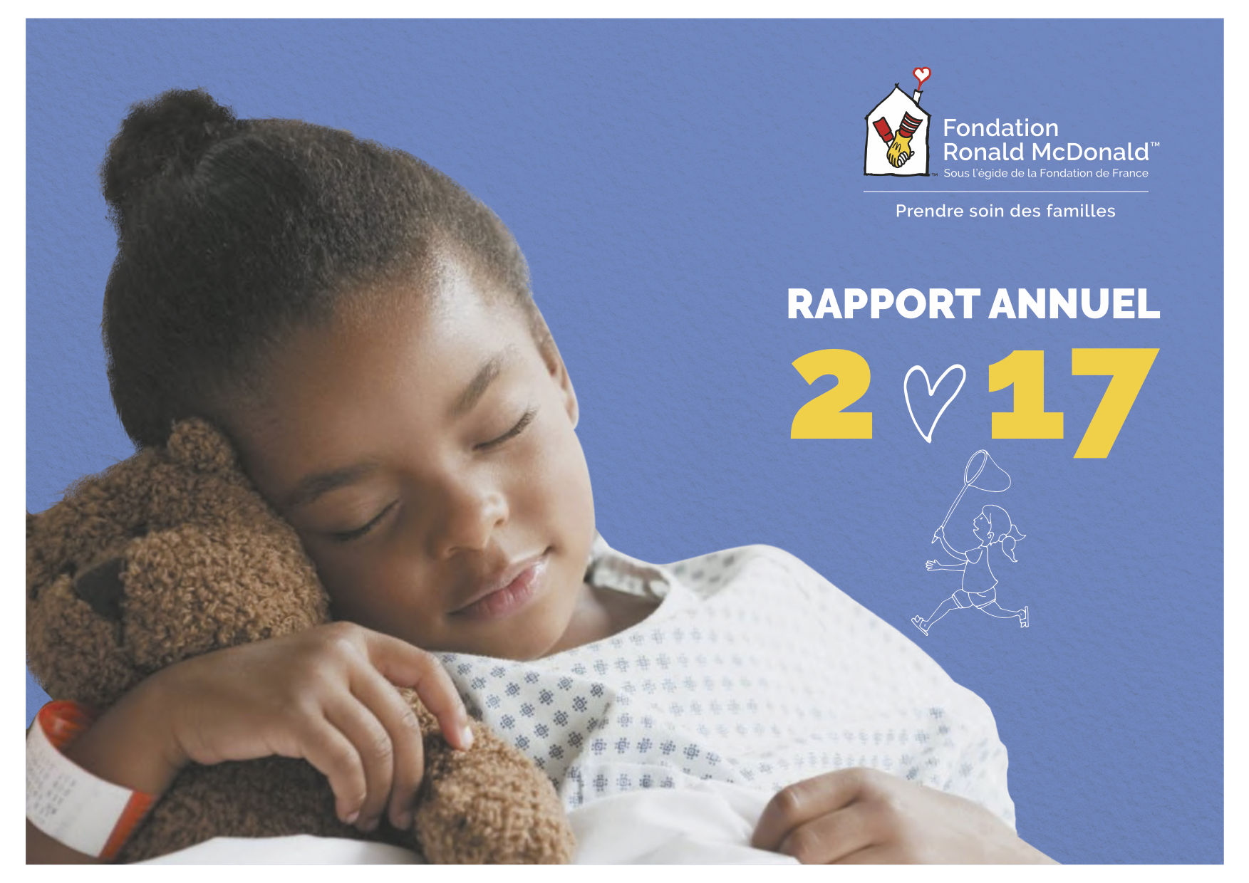 Fondation Ronald McDonald - Rapport annuel 2017