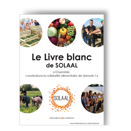 Le livre blanc de SOLAAL sur le Don Agricole