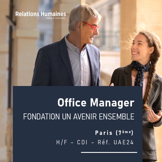 Fondation Un Avenir Ensemble - offre de poste : office manager