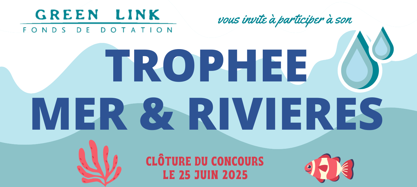 Trophee Green Link Mer & Rivieres