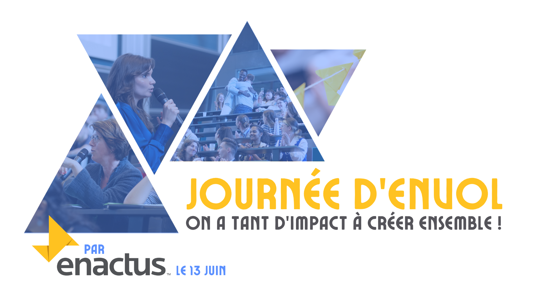 Journée d'Envol, 13 juin