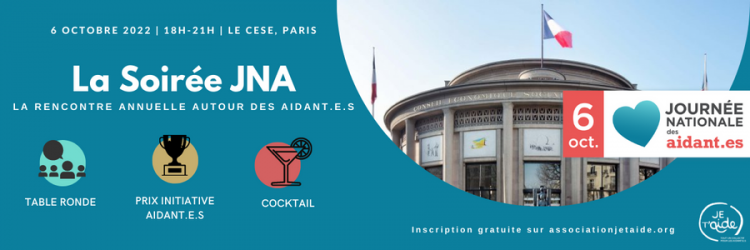 13ᵉ édition de la Journée Nationale des Aidant.es (J.N.A)