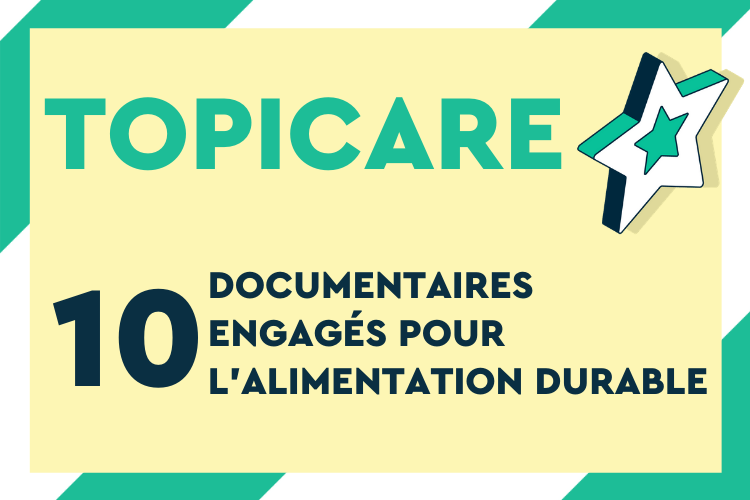 10 documentaires engagés pour une alimentation responsable.