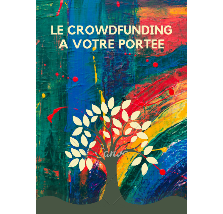 le Crowdfunding à votre portée