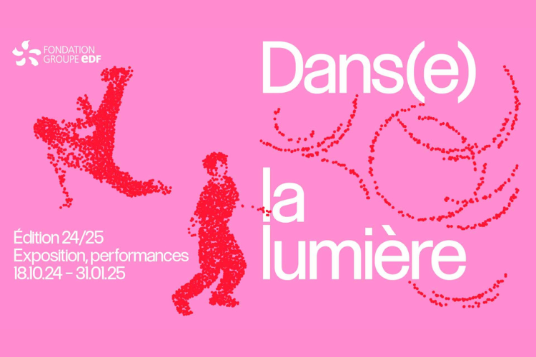 Fondation groupe EDF - Dans(e) la lumière 18 octobre 2024 et jusqu'au 31 janvier 2025