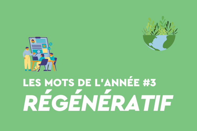 De plus en plus d'entreprises se définissent comme « régénératives » plutôt que « responsables » ou « engagées ». Crédits : Carenews.