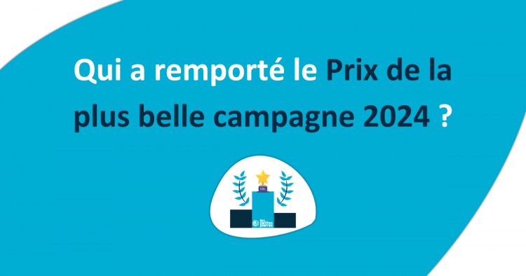 Gagnants Prix de la plus belle campagne 2024