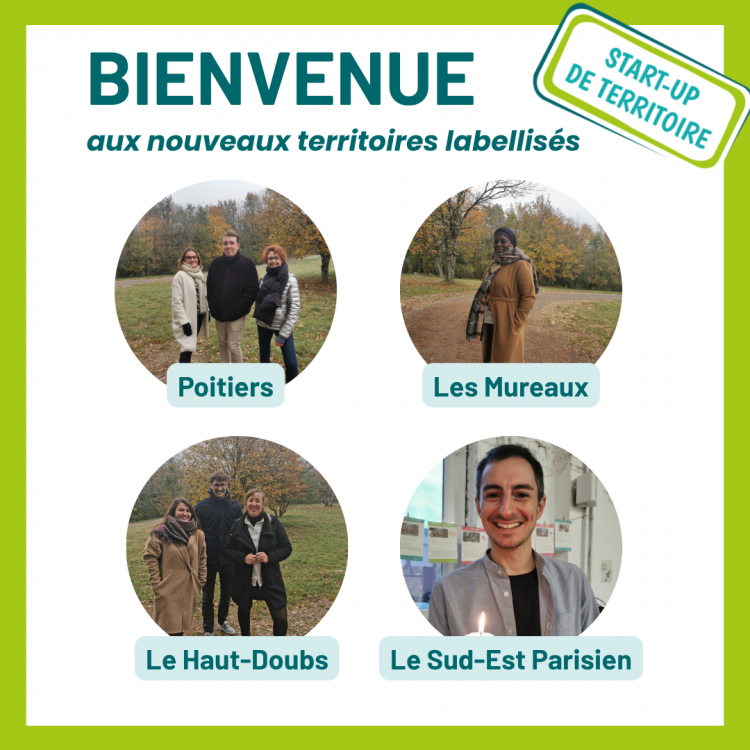 4 nouvelles équipes labellisées Start-Up de Territoire