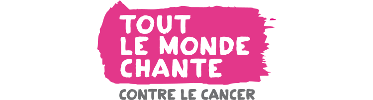 Bienvenue à Tout le monde chante contre le cancer
