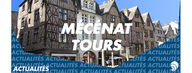 Création d'un pôle mécénat à Tours