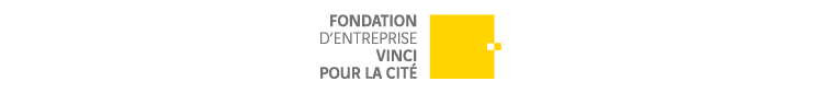 Bienvenue à Fondation VINCI pour la Cité