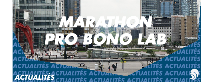 Pro Bono Lab et Defacto lancent un Marathon inter-entreprises à La Défense