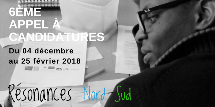 Résonances Nord-Sud lance son 6ème appel à candidatures !