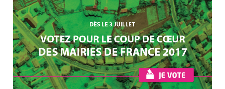 Coup de cœur des mairies de France 2017 » : le compte à rebours est lancé !