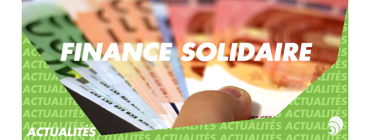 Finansol lance la Semaine de la finance solidaire, 10e édition