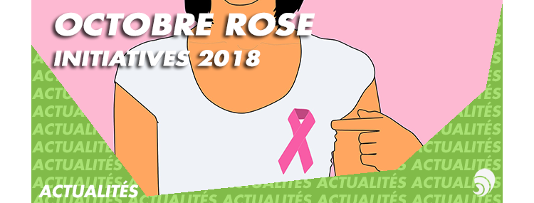 Octobre Rose, tous ensemble contre le cancer du sein