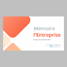 Mémoire de l'Entreprise - Dossier de partenariat 