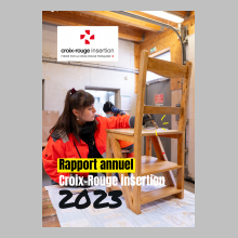 Croix-Rouge Insertion révèle son Rapport d’Activité 2023 – Inclusion et Accompagnement au cœur de l’emploi