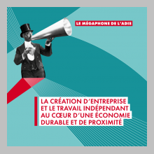 Le Mégaphone de l'Adie 2024 : un plaidoyer annuel pour l'entrepreneuriat
