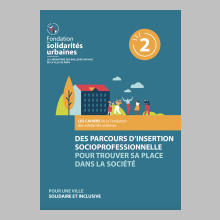 Des parcours d'insertion socioprofessionnelle pour trouver sa place dans la société