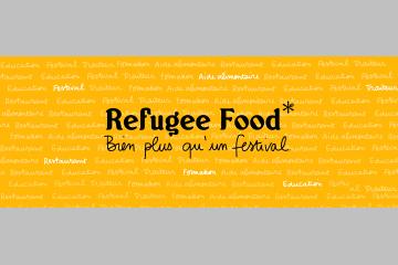 Refugee Food, bien plus qu'un festival !