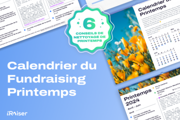 Printemps 2024 : téléchargez le calendrier de collecte de fonds iRaiser pour une saison florissante - Crédit photo : iRaiser