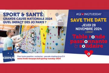 Soirée Giving tuesdays du fonds de dotation kerpape 