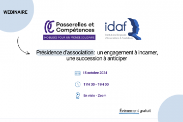 Webinaire - Présidence d’association : un engagement à incarner, une succession à anticiper