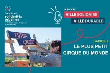 « Ville solidaire, ville durable » - Le lycée avant le lycée / Crédit photo : Mary-Lou Mauricio