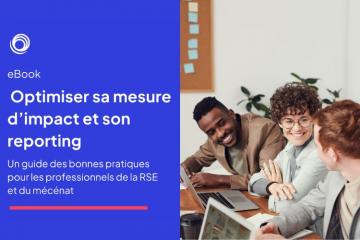 Optimiser sa mesure d’impact et son reporting : Un guide des bonnes pratiques pour les professionnels de la RSE et du mécénat - Crédit photo : DR.