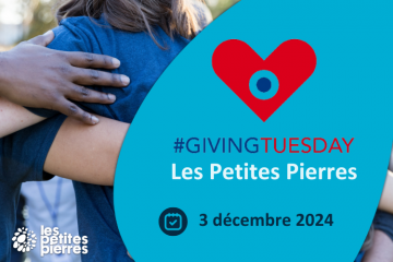 Giving Tuesday Les Petites Pierres 2024