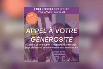 Hellen Keller Europe - Appel à votre générosité