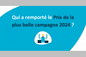 Gagnants Prix de la plus belle campagne 2024