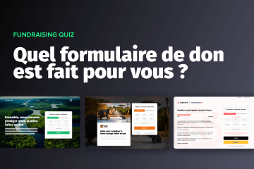 Quiz : quel formulaire de don est fait pour vous ? 