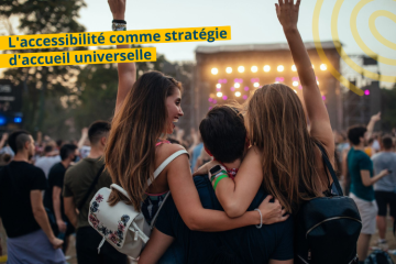 Événementiel Inclusif : quand l'accessibilité devient une stratégie d'accueil universelle