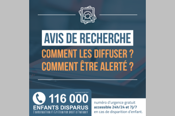 Avis de recherche : comment les diffuser ou être alerté de leurs parutions ?