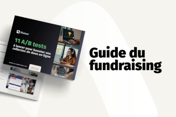11 A/B tests pour booster vos collectes de dons en ligne