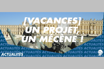 [VACANCES] Emerige et le Château de Versailles accueillent 6000 enfants