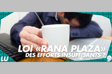 [LU] Les entreprises françaises manquent de vigilance sur les droits de l’Homme
