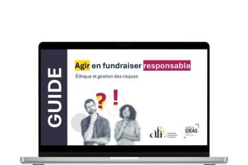 [Publication] Guide "Agir en fundraiser responsable - Ethique et gestion des risques"