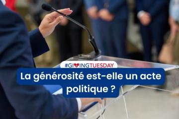 La générosité est-elle un acte politique ?